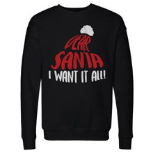 Load image into Gallery viewer, Christmas Dear Santa I Want It All WHT
