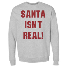Load image into Gallery viewer, Christmas Santa Isn't Real
