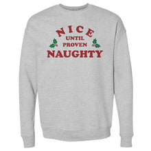 Load image into Gallery viewer, Christmas Nice Until Proven Naughty
