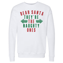 Load image into Gallery viewer, Christmas Dear Santa They're The Naughty Ones
