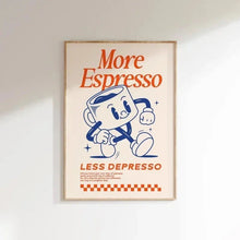 Load image into Gallery viewer, More Espresso Less Depresso Coffee Wall Art Print
