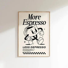 Load image into Gallery viewer, More Espresso Less Depresso Coffee Wall Art Print
