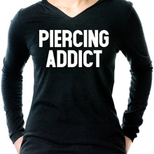 Load image into Gallery viewer, Piercing Addict Tapered Long Sleeve Hoodie
