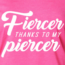 Load image into Gallery viewer, Fiercer thanks to my Piercer Black Tapered Long Sleeve Hoodie
