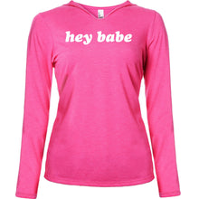 Load image into Gallery viewer, Hey Babe Tapered Long Sleeve Hoodie
