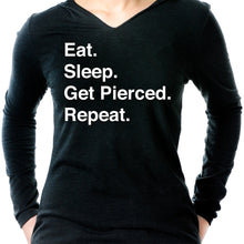 Load image into Gallery viewer, Eat. Sleep. Get Pierced. Repeat. Black Tapered Long Sleeve Hoodie

