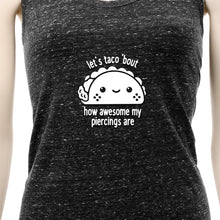 Load image into Gallery viewer, Let's Taco 'bout My Piercings Cosmic Twist Back Tank Top
