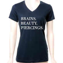 Load image into Gallery viewer, Brains Beauty &amp; Piercings Tapered V-Neck Tee Shirt
