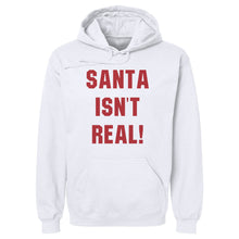 Load image into Gallery viewer, Christmas Santa Isn't Real
