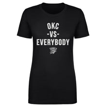 Load image into Gallery viewer, Oklahoma City Thunder Vs. Everybody WHT
