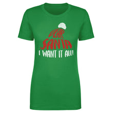 Load image into Gallery viewer, Christmas Dear Santa I Want It All WHT
