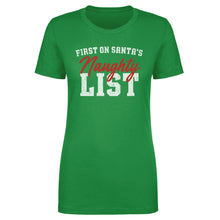 Load image into Gallery viewer, Christmas First On Santa's Naughty List WHT
