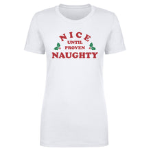 Load image into Gallery viewer, Christmas Nice Until Proven Naughty
