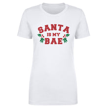 Load image into Gallery viewer, Christmas Santa Is My Bae
