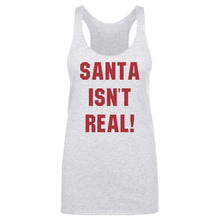 Load image into Gallery viewer, Christmas Santa Isn't Real

