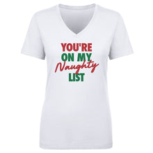 Load image into Gallery viewer, Christmas You're On My Naughty List
