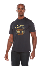 Load image into Gallery viewer, Do Not Be To Be Men's Bamboo Viscose/Organic Cotton Short Sleeve  Graphic T-Shirt
