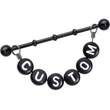 Load image into Gallery viewer, Handmade Custom Black Personalized Name Dangle Industrial Barbell 40mm
