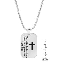 Load image into Gallery viewer, Men's Stainless Steel "For with God nothing Shall be Impossible" Dog Tag Pendant
