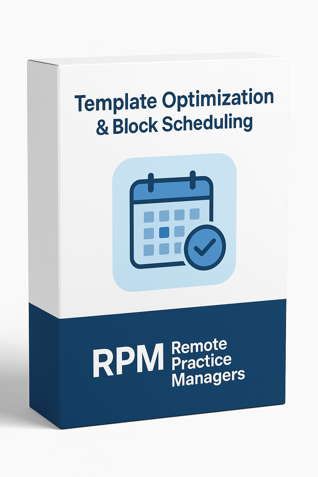Template Optimization & Block Scheduling