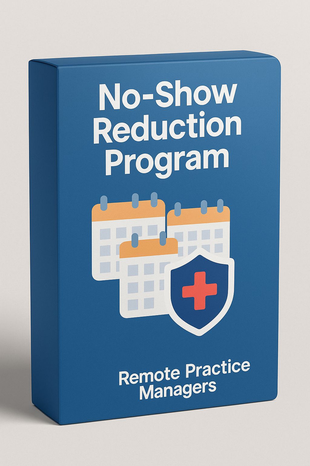 No-Show Reduction Program