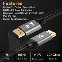 Load image into Gallery viewer, Slim And Flexible 1.4 8K HDR 60Hz 4K@144Hz 32.4Gbps DisplayPort Cable Adapter For PC Laptop TV Monitor Projector
